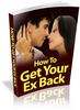 Thumbnail How to Get Your Ex Back (PLR)