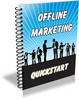 Thumbnail Offline Marketing Quickstart - Report and Articles (PLR)