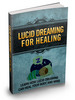 Thumbnail Lucid Dreaming for Healing plr