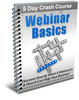 Thumbnail Webinar Basics - 5 Day eCourse (PLR)