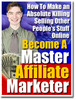 Thumbnail Become a Master Affiliate