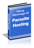 Thumbnail Taking Advantage of Parasite Hosting Thumbnail Taking Advantage of Parasite Hosting