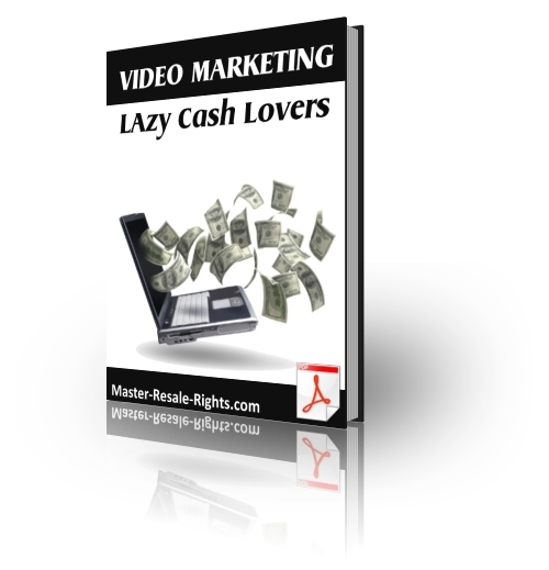 Product picture Video Marketing for Lazy Cash Lovers plr