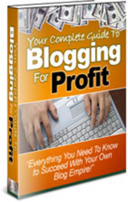 Product picture Your Complete Guide to Blogging for Profit (PLR)