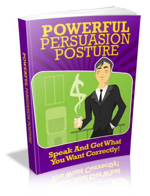 Product picture Powerful Persuasion Posture plr