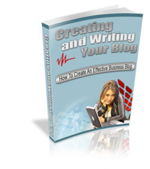 Product picture Creating and Writing Your Blog (PLR)