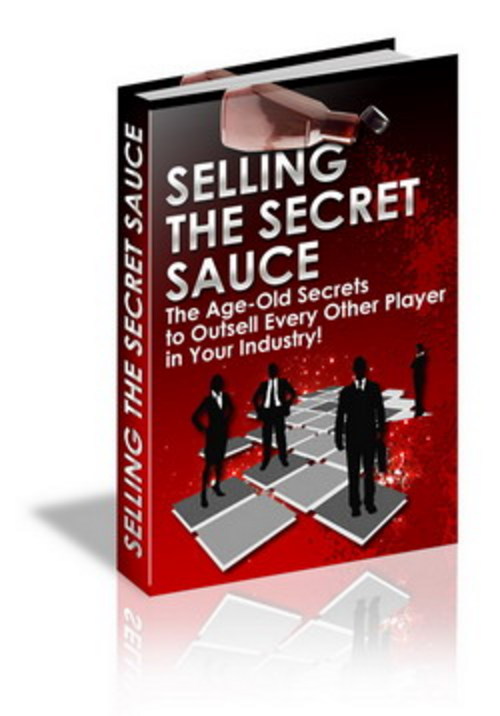 Product picture Selling the Secret Sauce (Viral PLR) 