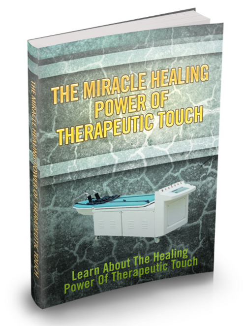 Product picture Miracle Healing Power of Therpeutic Touch plr