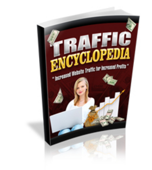 Product picture Traffic Encyclopedia - Videos and eBook plr