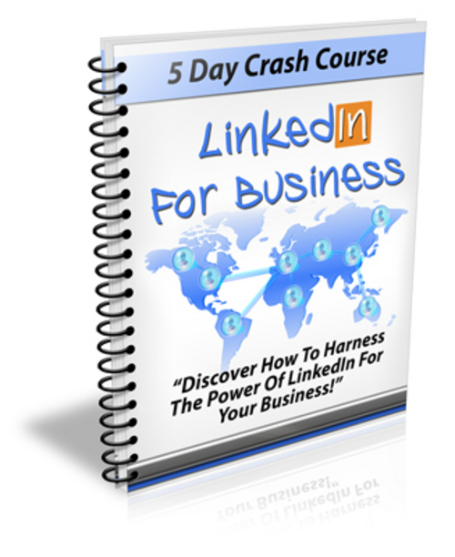Product picture LinkedIn for Business - 5 Day eCourse (PLR)