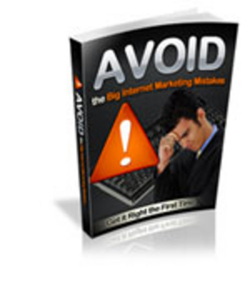 Product picture Avoid the Big Internet Marketing Mistakes plr
