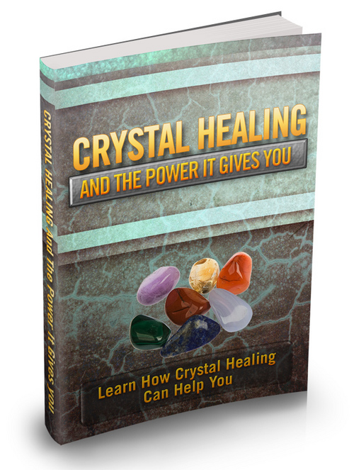 Product picture Crystal Healing and the Power it Gives You plr