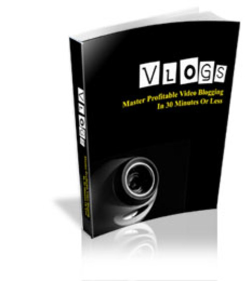 Product picture Master Profitable Video Blogging in 30 Minutes or Less