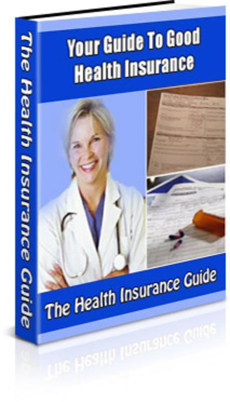 Product picture Guide to Good Health Insurance (PLR)