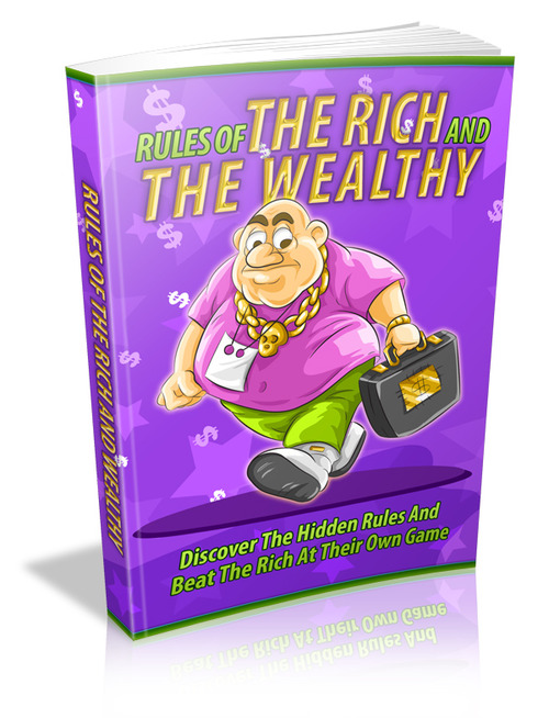 Product picture Rules of the Rich and Wealthy - Viral eBook