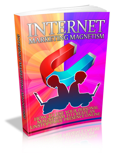 Product picture Internet Marketing Magnetism (Viral PLR)